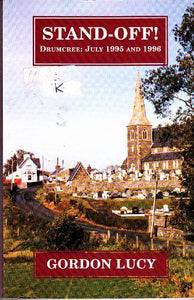 Stand-off! Drumcree: July 1995 and 1996. 