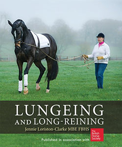 Lungeing and Long-Reining 