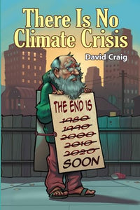 There is no Climate Crisis 