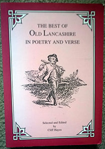 Best of Old Lancashire in Poetry and Verse 