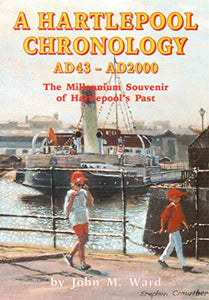 A Hartlepool Chronology 