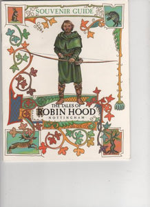 Souvenir Guide - The Tales of Nottingham, Robin Hood 