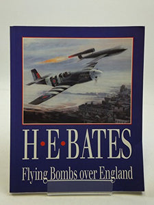 Flying Bombs Over England 