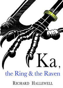 Ka the Ring & the Raven 