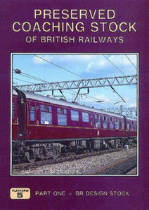 Preserved Coaching Stock of British Railways 