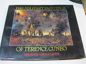 The Military Paintings of Terence Cuneo 