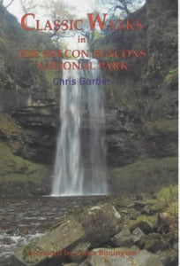 Classic Walks in the Brecon Beacons National Park 