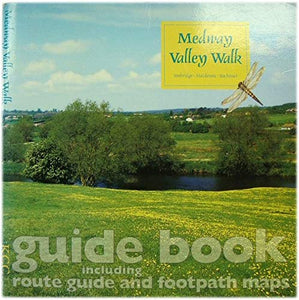 The Medway Valley Walk 