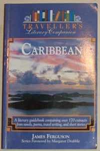 Traveller's Literary Companion to the Caribbean 