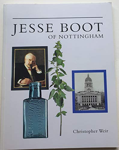 Jesse Boot of Nottingham