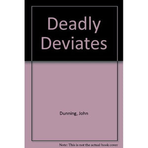 Deadly Deviates 