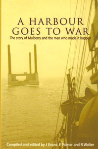 A Harbour Goes to War 