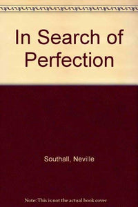 In Search of Perfection 