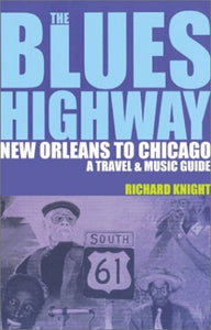 The Blues Highway 