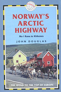 Norway's Arctic Highway 