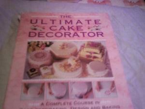 The Ultimate Cake Decorator 