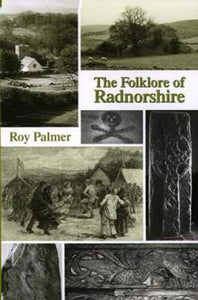 The Folklore of Radnorshire 