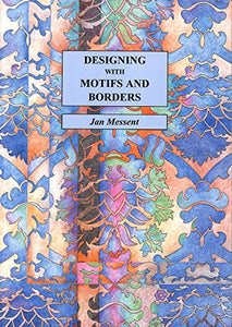 Designing with Motifs and Borders 