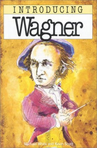 Wagner for Beginners 