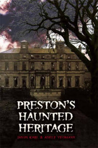 Preston's Haunted Heritage 