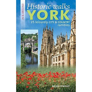 Historic Walks in & Around York 