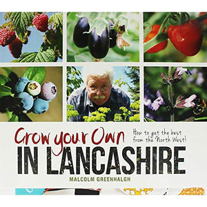 Grow Your Own in Lancashire 