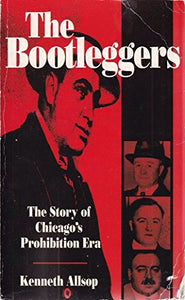 The Bootleggers, The 