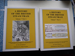 A History of the British Steam Tram 