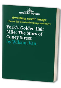 York's Golden Half Mile 