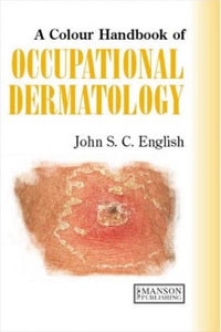 A Colour Handbook of Occupational Dermatology 