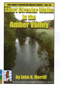 Short Circular Walks in the Amber Valley 