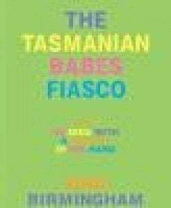 The Tasmanian Babes Fiasco 