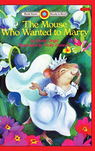 The Mouse Who Wanted to Marry 