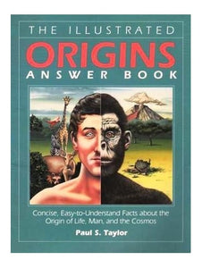 The Illustrated Origins Answer Book 