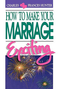 How to Make Your Marriage Exciting 