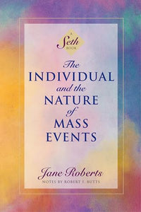 The Individual and the Nature of Mass Events 