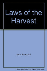 Laws of the Harvest 