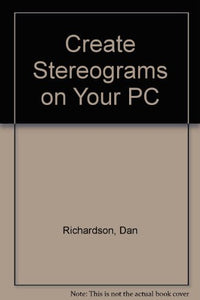 Create Stereograms on Your PC 