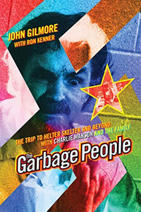 The Garbage People 