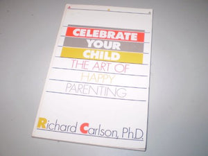 Celebrate Your Child 