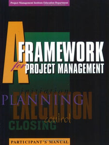 A Framework for Project Management 