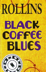 Black Coffee Blues 