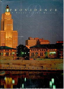 Providence: A Rhode Island Mosaic (Urban Tapestry Series) 