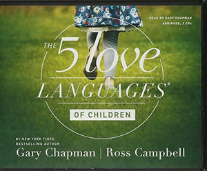 5 Love Languages Of Children CD, The 