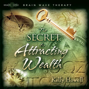 The Secret to Attracting Wealth 