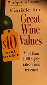 Ws/Guide to Great Wine Values 