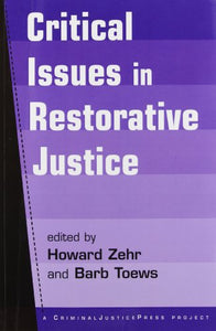 Critical Issues in Restorative Justice 