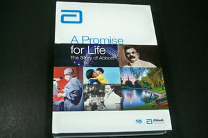 A Promise for Life: The Story of Abbott 