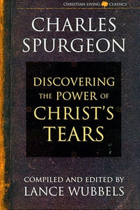 The Power of Christ's Tears 