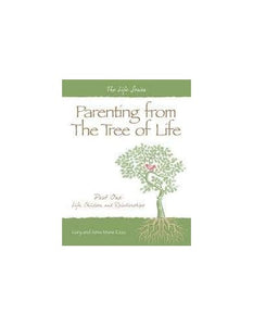 Parenting From the Tree of Life 